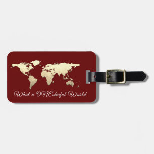 World Map Adresse Was für ein ONEderful Gold Burgu Gepäckanhänger