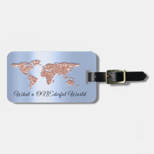 World Map Adresse Was für eine ONEderful Rose Blue Gepäckanhänger