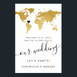 World Map Travel Wedding Gold Welcome Sign Poster<br><div class="desc">Die Hochzeit in Urlaubsort mit dem Motto Golden und Black and White World Map ist ein Begrüßungsschild mit beweglicher Herzposition und eleganter Typografie. Karo des Designer-Shops für Papiertraubenziele für die Koordination von Gegenständen. ANDERES KÖNNEN: Klicken Sie auf "Weiter anpassen", um das Herz zu bewegen, eine beliebige Farbe oder Schriftart zu...</div>