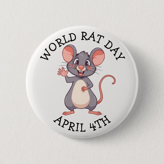 World Rat Day is on April 4th Button (Vorderseite)