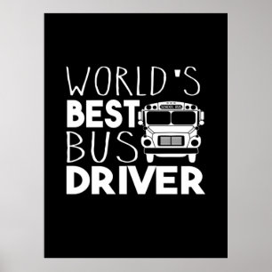 World’s Best Bus Driver Poster