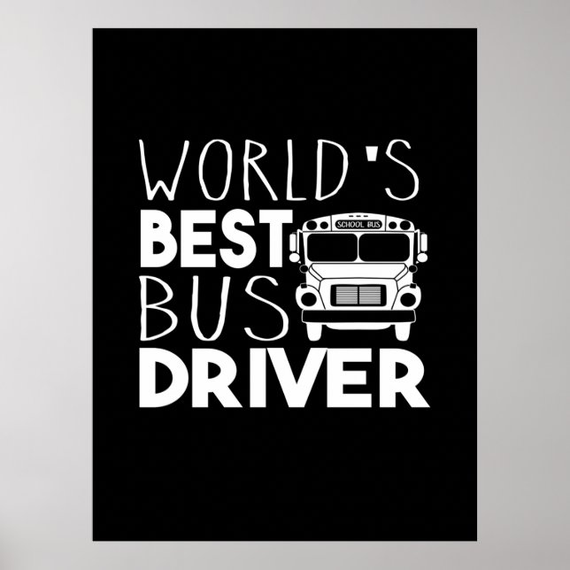 World’s Best Bus Driver Poster (Vorne)