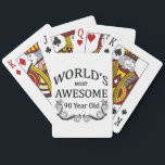 World’s Most Awesome 90 Year Old Spielkarten<br><div class="desc">Am Birthday gift to honor the world's most awesome 90 year old who is celebrating a milestone birthday.</div>