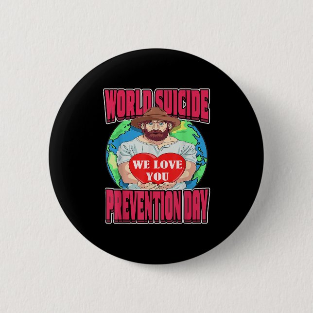 World Suicide Prevention Day Motivational Dad Sept Button (Vorderseite)