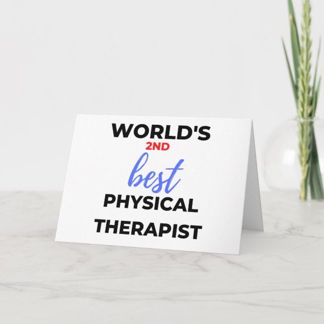 World's 2nd Best Physical Therapist 2 Karte (Vorderseite)