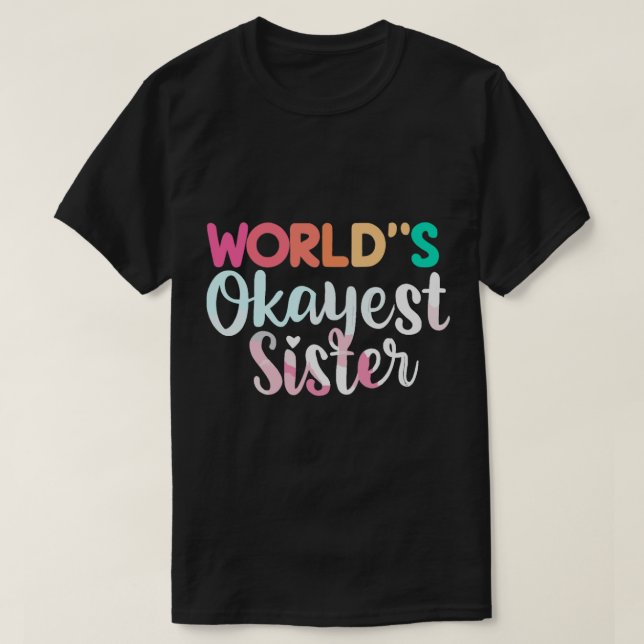 Worlds abest Schwester (2) T-Shirt (Design vorne)