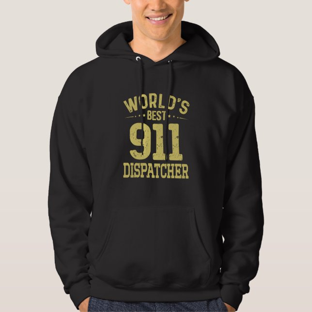 World's Best 911 Dispatcher Job Title 911 Dispatch Hoodie (Vorderseite)