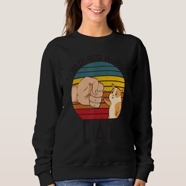 World's Best Hamster Dad Costume For Animal Lovers Sweatshirt (Vorderseite)