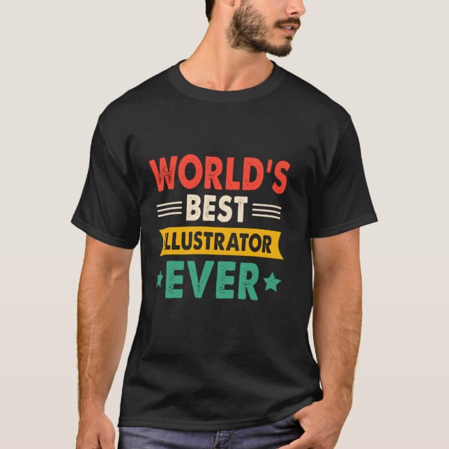 World's Best Illustrator Ever Funny Retro T-Shirt (Vorderseite)