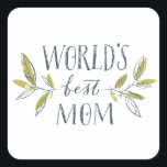 worlds-best-mom quadratischer aufkleber<br><div class="desc">Wonderful design which is perfect as a gift for dear mum. Whether it's a birthday or Mother's Day,  give your mother something nice</div>