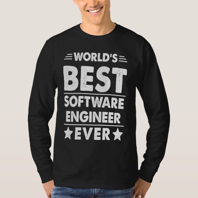 World's Best Software Engineer Ever T-Shirt (Vorderseite)