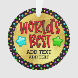 World's Best You Name It Ornament