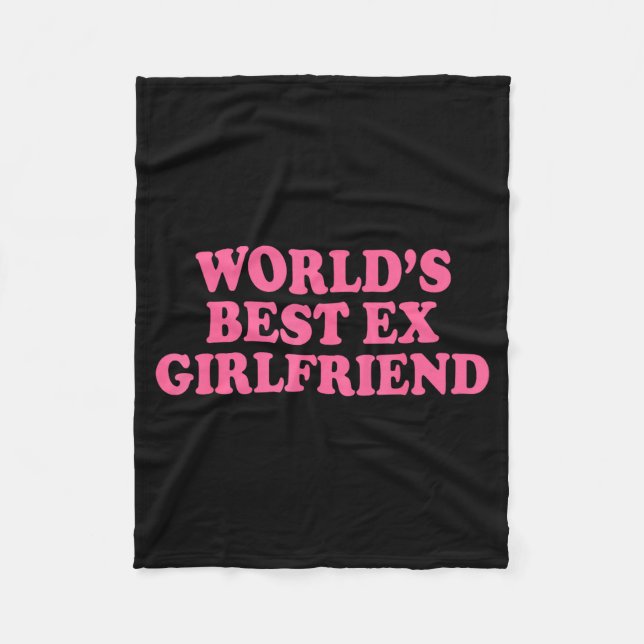 World's Ex Girlfriend Funny Ex Gf Women Girls Brea Fleecedecke (Vorderseite)