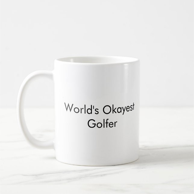 "World's okay Golfer" Funny Vater Tasse - Customiz (Links)