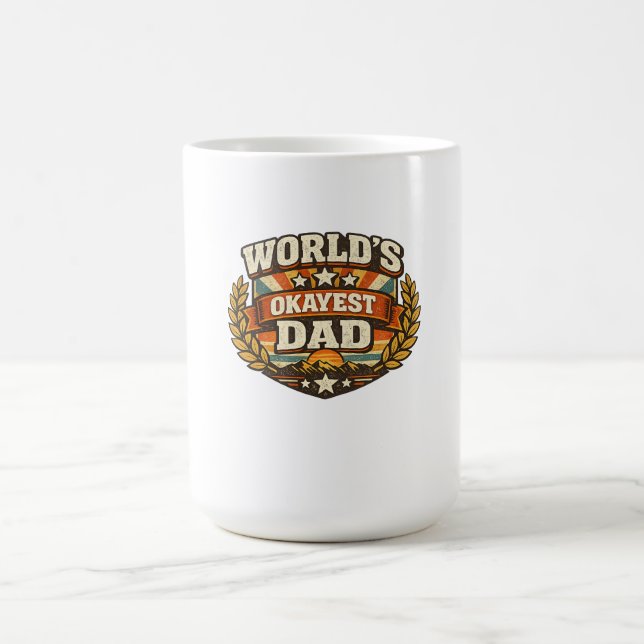 Worlds Okayest Dad T-Shirt Kaffeetasse (Mittel)