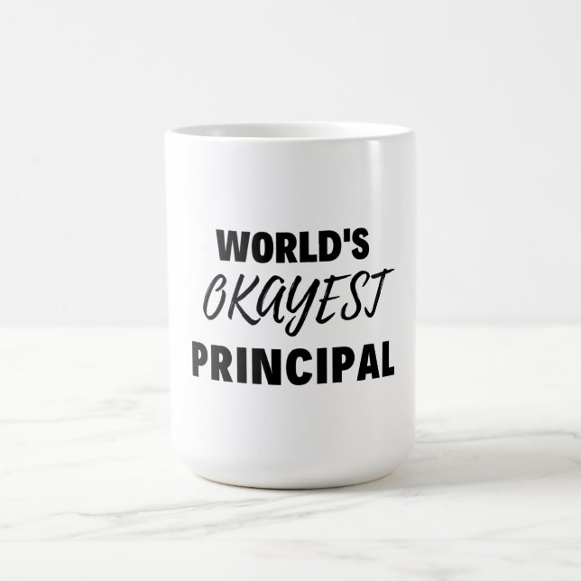 World's Okayest Principal 2 Kaffeetasse (Mittel)