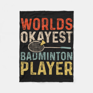 Worlds Tokest Badminton Player Retro Badminton Fleecedecke
