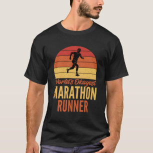 Worlds Tokest Marathon Runner Marathoner T-Shirt