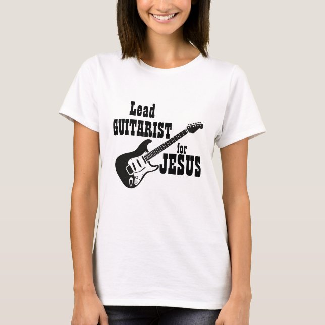 Worship Team Shirt Lead Gitarre für Jesus (Vorderseite)