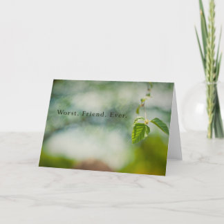 Worst Friend Ever Karte