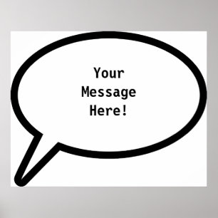 Wort-Ballon, YourMessageHere! Poster