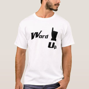 Wort hoch T-Shirt