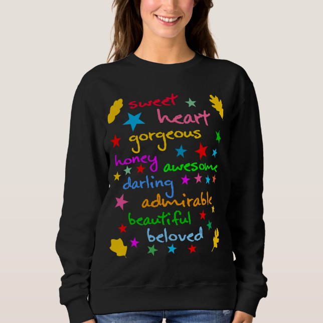 Worte der Liebe lustig Sweatshirt (Vorderseite)