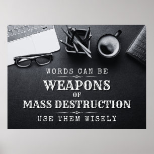Worte können Massenvernichtungswaffen sein - digit Poster