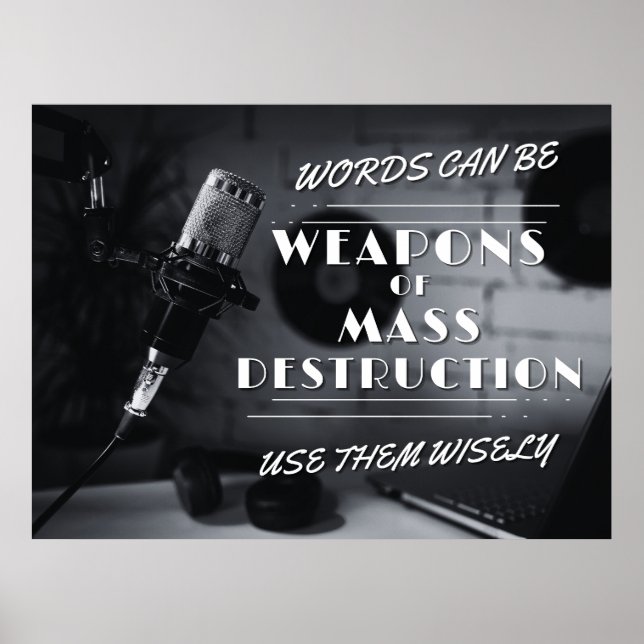 Worte können Massenvernichtungswaffen sein - Veran Poster (Vorne)