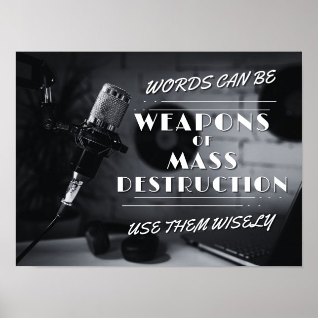Worte können Massenvernichtungswaffen sein - Veran Poster (Vorne)