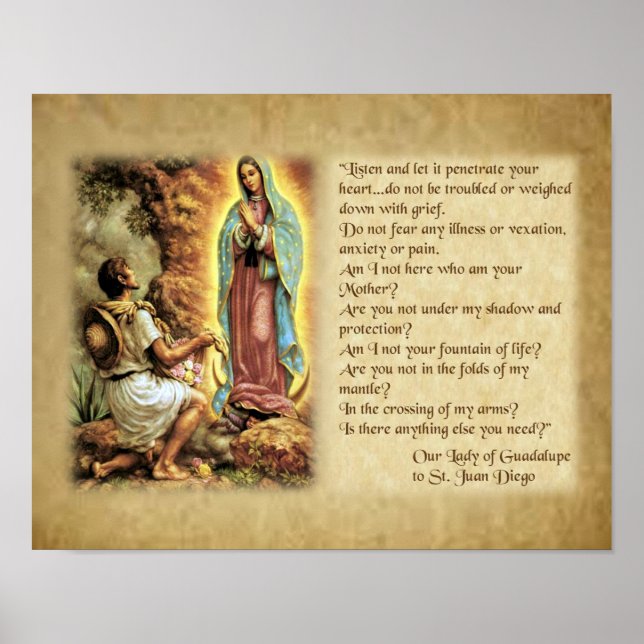 Worte unserer Dame von Guadalupe zum Heiligen Juan Poster (Vorne)