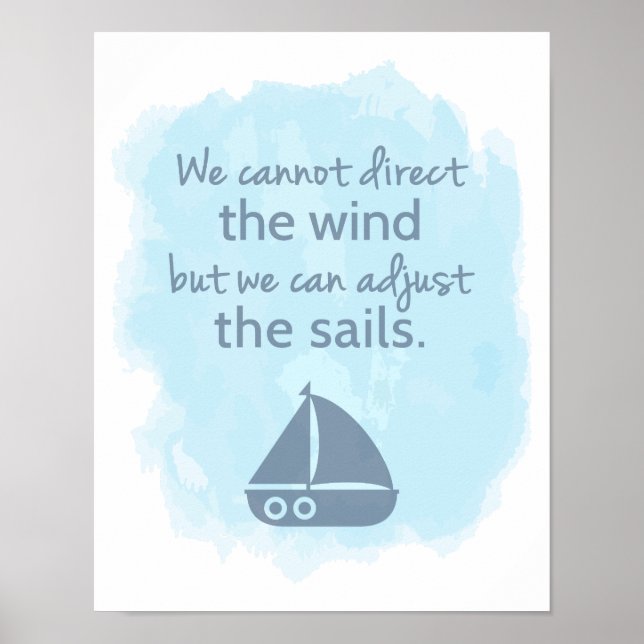 Wörter der Weisheit Nautical Segelboote Zitat Poster (Vorne)