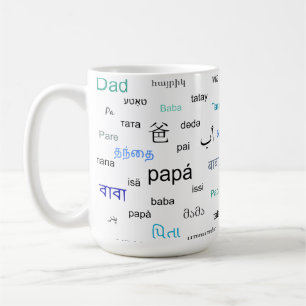 Wörter für Vati in vielen verschiedenen Sprachen Kaffeetasse