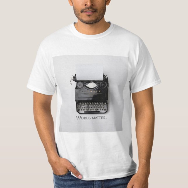 Wörter sind wichtig Schreibmaschine T-Shirt (Vorderseite)