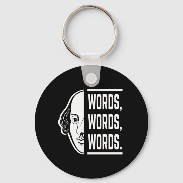 Wörter Worte Shakespeare Zitat Thespian Schlüsselanhänger (Vorderseite)