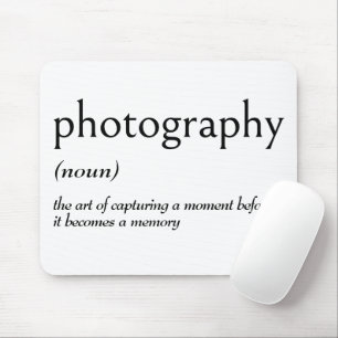 Wörterbuchdefinition für PHOTOGRAPHIE Mousepad