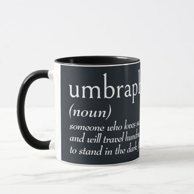 Wörterbuchdefinition für UMBRAPHILE Tasse (Links)