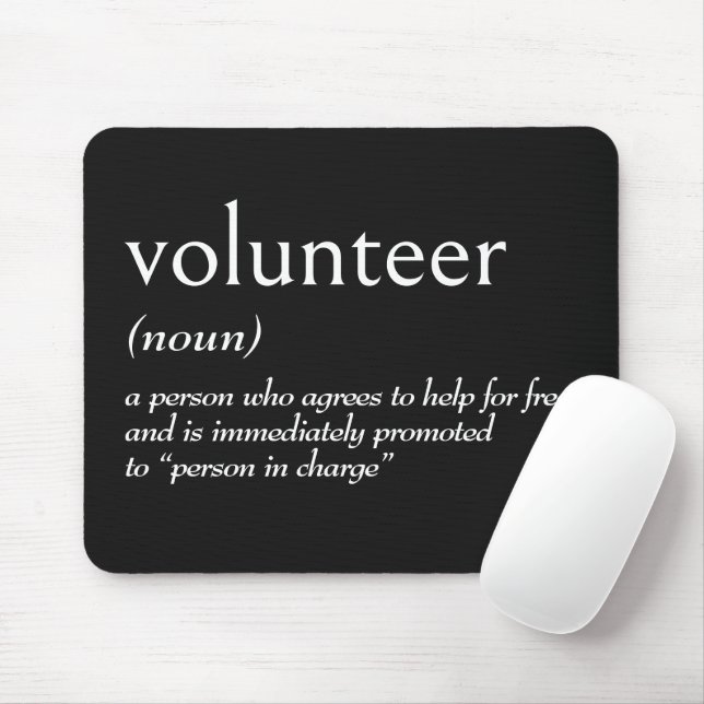 Wörterbuchdefinition für VOLUNTEER Mousepad (Mit Mouse)