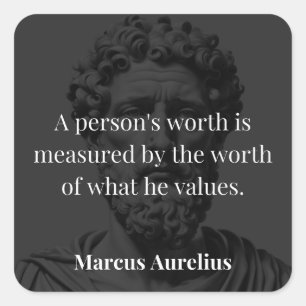 Worth definieren: Marcus Aurelius auf Werten Quadratischer Aufkleber
