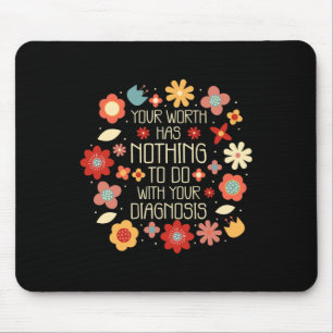 Worth hat nichts mit Ihrer Diagnose zu tun Mousepad