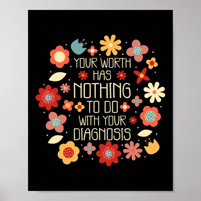 Worth hat nichts mit Ihrer Diagnose zu tun Poster (Vorne)