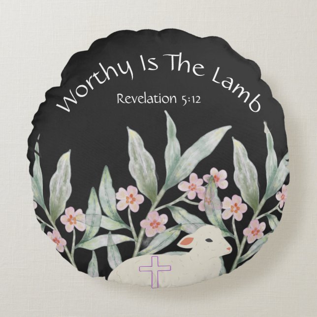 Worthy Is The Lamb Round Throw Pillow Rundes Kissen (Vorderseite)