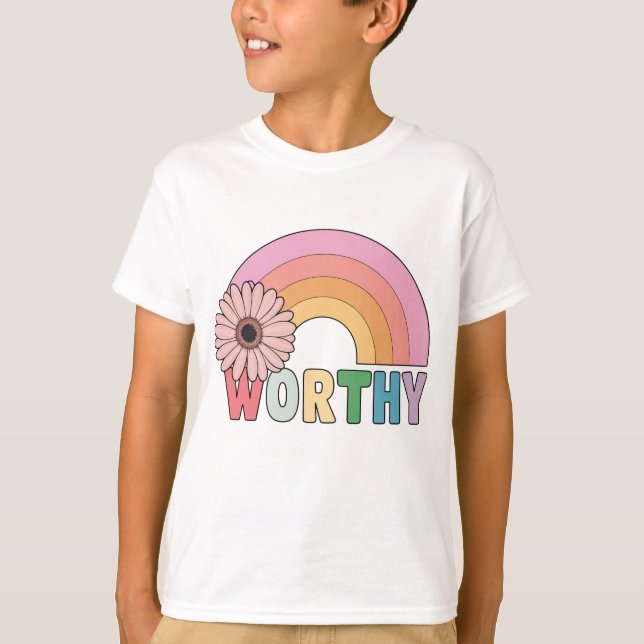 Worthy Rainbow Bloom T-Shirt (Vorderseite)