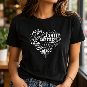 Wortkunst Kaffeeliebhaber T-Shirt