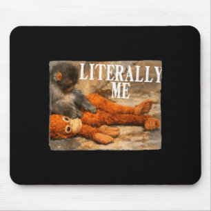 Wörtlich ich Affe schlage Babyaffe und Plüsch Mousepad
