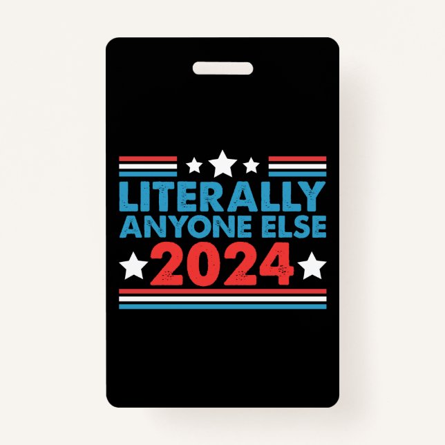 Wortwörtlich jeder 2024 Präsident USA Wahl Ausweis (Vorderseite)