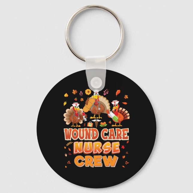 Wound Care Krankenpflege Crew Türkei Erntedank Dan Schlüsselanhänger (Vorderseite)