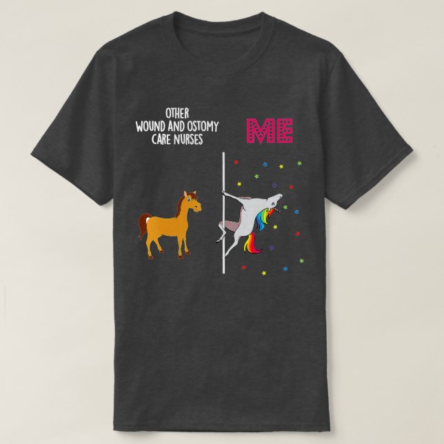 Wound Ostomy Care Krankenpflege Unicorn Andere Sie T-Shirt (Design vorne)