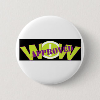 WOW! ANERKANNTER Knopf Button