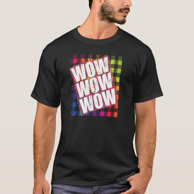 WOW Free Day WOW WOW WOW TieDye Plädoyer T-Shirt (Vorderseite)